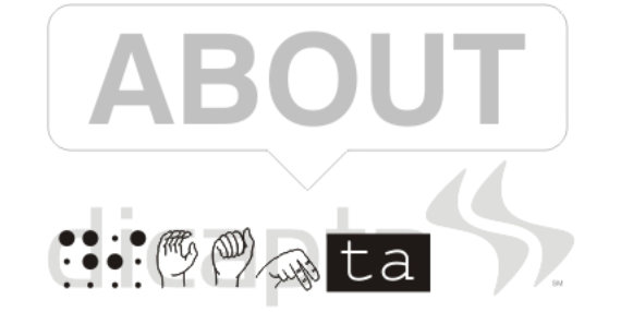About Dicapta. Dicapta written with a mix of Braille, sign language and high contrast