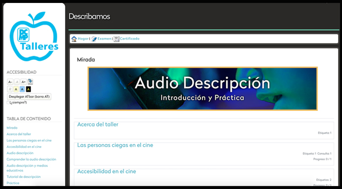 Página del taller. Menú a la izquierda. A la derecha, el título Describamos. Debajo, un menú de herramientas. Debajo, el título Mirada - Audio Descripción - Introducción y Práctica.