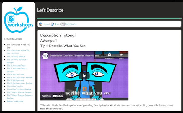 Workshop page tutorial. Menu on the left. To the right, the title Let's Describe, underneath a tool's menu and below that the title Description  Tutorial - Attempt 1 - Describe what you see. Cartoon image of a character seated touching a keyboard. His eyes are square and similar to computer screens.