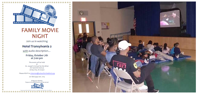 Collage - Flyer on left: “Family Movie Night. Join us in watching Hotel Transilvania 2 with audio description.” Pic on right: children and adults whatch a movie. Children are seated on the ground on pads.